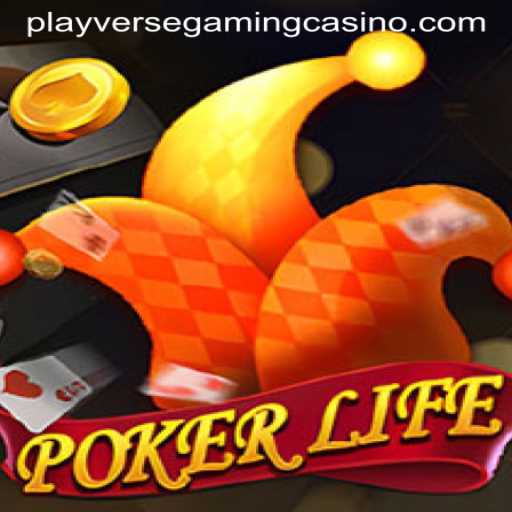 Dive into PokerLife: A New Era of Card Gaming with PlayverseGaming